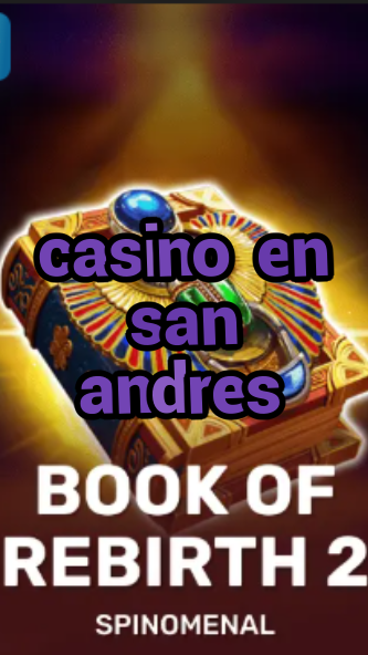 casino en san andres-trdjkmsxjksdss.com